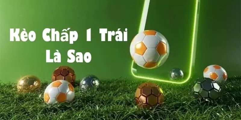 Cược chấp 1 trái tại trận Man City vs Southampton