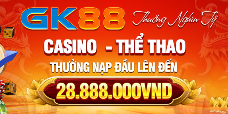 Khuyến mãi nạp đầu tặng thưởng cái gì nô, thể thao lên tới 28,888K